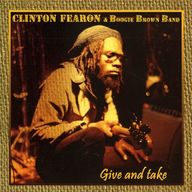 Clinton Fearon - Give & Take (feat. Boogie Brown Band) album cover