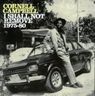 Cornell Campbell - I Shall Not Remove 1975-1980 album cover