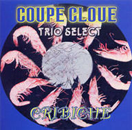 Coupé Cloué - Cribiche album cover