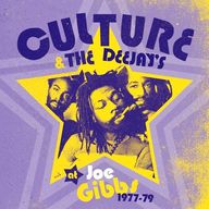 Culture - Culture and Deejays at Joe Gibbs: 1977-1979 album cover