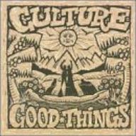 Culture - Good things album cover