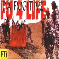 Da Fugitivz - Fu 4 Life album cover