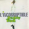 Daddy Yod - L'Incorruptible album cover