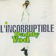 Daddy Yod - L'Incorruptible album cover