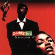 Daddy Yod - Le Survivant album cover