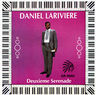 Daniel Lariviere - Deuxieme Serenade album cover