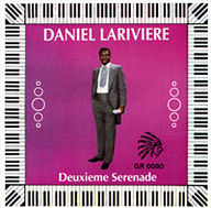 Daniel Lariviere - Deuxieme Serenade album cover