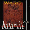 Danyel Waro - Batarsité album cover