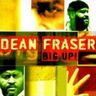 Dean Fraser - Big Up ! album cover