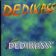 Dedikass' - Dedikass album cover
