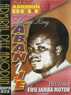 Dele Abiodun - Ewu jamba motor album cover