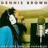 Dennis Brown - Another Day In Paradise album cover