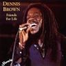 Dennis Brown - Friends For Life album cover