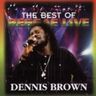 Dennis Brown - The Best Of Reggae Live Vol.1 album cover