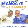 Didier Mangaye - Les Tubes De L'hiver album cover