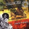 Dillinger - Say No to Drugs album cover
