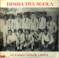 Dimba Dya Ngola - Luanda Cidade Linda album cover