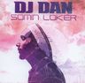 Dj Dan - Somin Lokér album cover