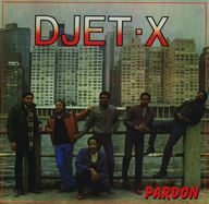 Djet-X - Pardon album cover