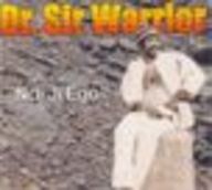 Dr. Sir Warrior - Ndi Ji Ego album cover