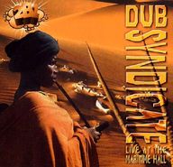 Dub Syndicate - Live at the Maritime Hall album cover