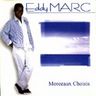 Eddy Marc - Morceaux Choisis album cover