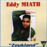 Eddy Miath - Zoukland album cover