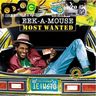 Eek a Mouse - Most Wanted album cover