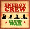 Energy Crew - No More War album cover