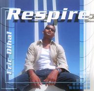 Eric Dihal - Respire album cover