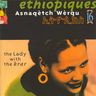 Ethiopiques - Ethiopiques / vol.16  Asnatqèch Wèrqu - The Lady With the Krar album cover