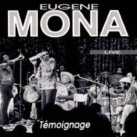 Eugene Mona - Témoignage album cover