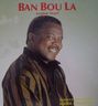 Eugene Pajot - Ban Bou La album cover