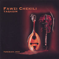 Fawzi Chekili - Taqasim album cover