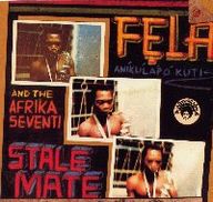 Fela Anikulapo Kuti - Stalemate/Fear Not For Man album cover