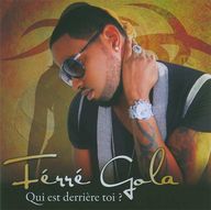 Ferre Gola - Qui Est Derrière Toi ? album cover