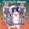 Flex'N'Jay - Say no to ... album cover