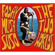 Foday Musa Suso - The Two Worlds album cover