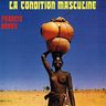 Francis Bebey - La condition masculine album cover