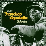 Francisco Aguabella - Ochimini album cover