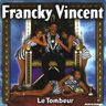 Francky Vincent - Le Tombeur album cover