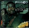 Franco Luambo Makiadi - Franco & L'OK Jazz (1972-1974) album cover