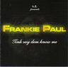 Frankie Paul - Tink Say Dem Know Me album cover