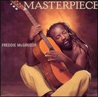 Freddie Mc Gregor - Masterpiece album cover