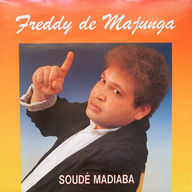 Freddy de Majunga - Soudé madiaba album cover