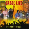 Gable - Gabel Live En Martinique album cover