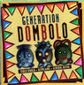 Génération Dombolo - Génération Dombolo album cover