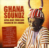 Ghana Soundz - Ghana Soundz Vol.1 album cover