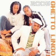 Ghetto Lingo - 2006 album cover