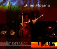 Gilles Rosine - Madin' Extension album cover
